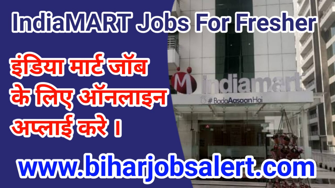 IndiaMART Job Vacancy For Fresher 