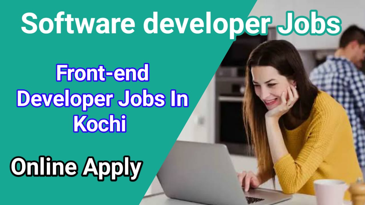 Front-end Developer Jobs In Kochi 