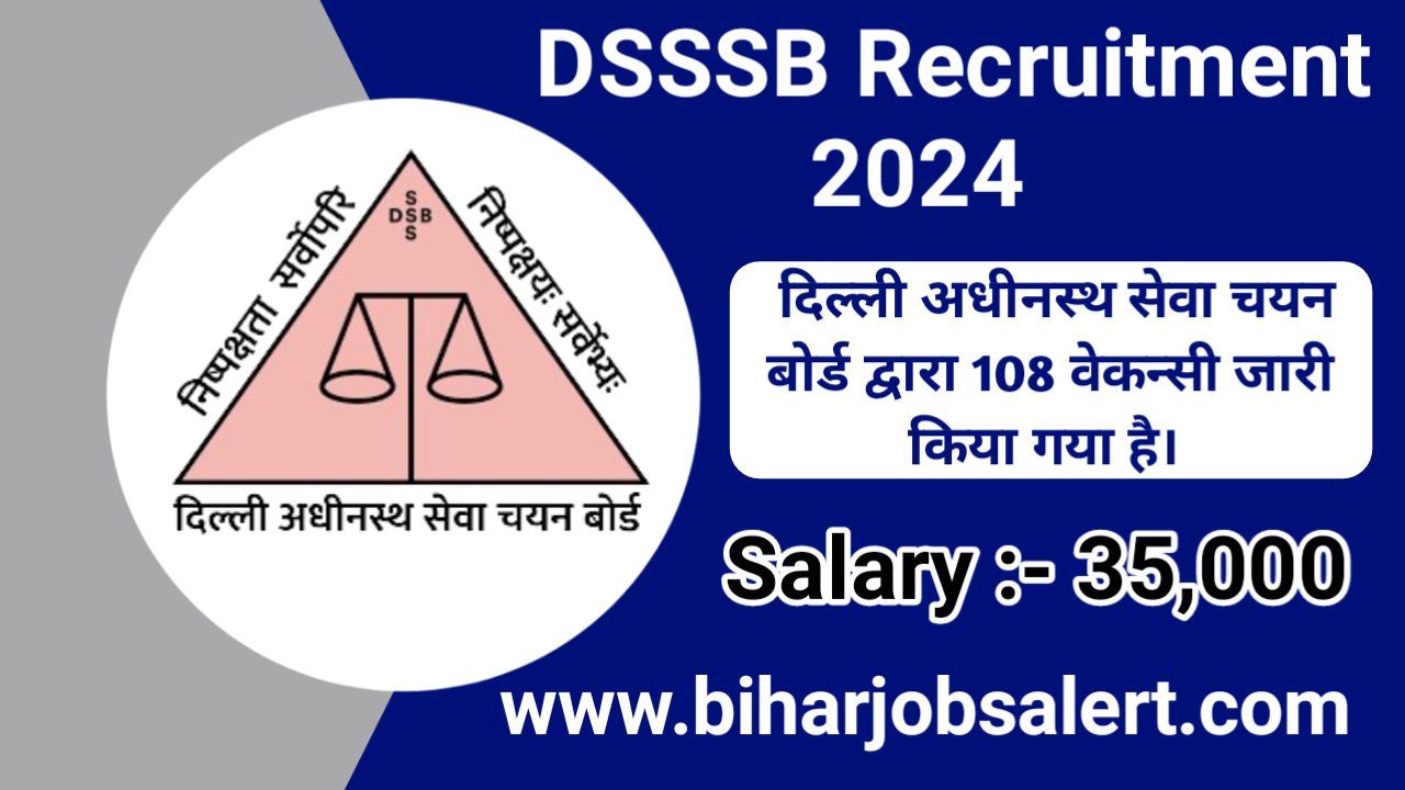 DSSSB Section Officer Horticulture Recruitment 2024