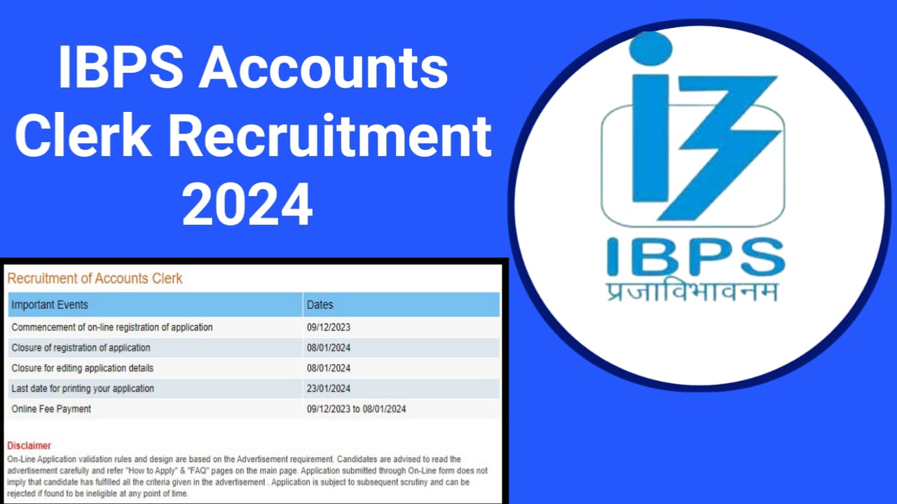 IBPS Accounts Clerk Recruitment 2024