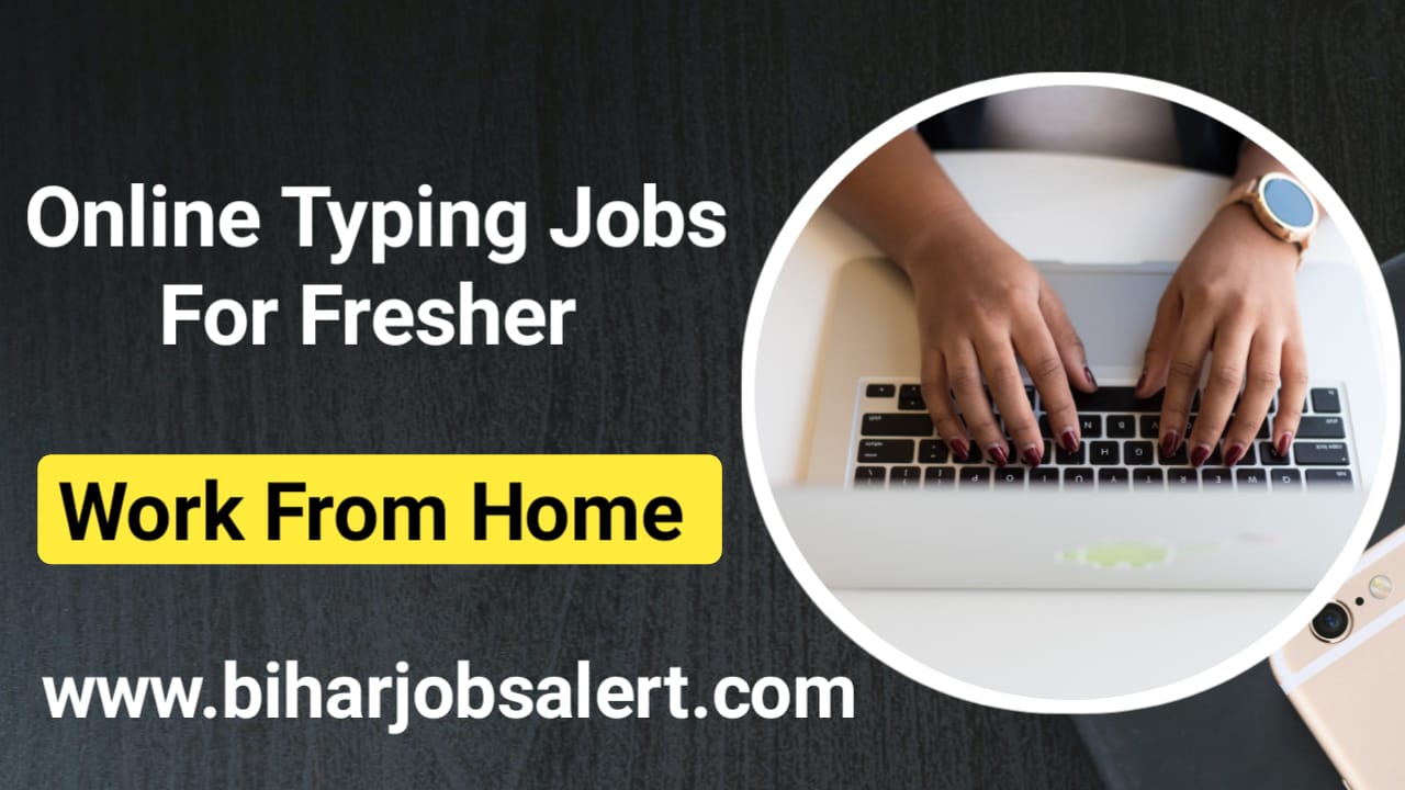 Online Typing Jobs For Fresher