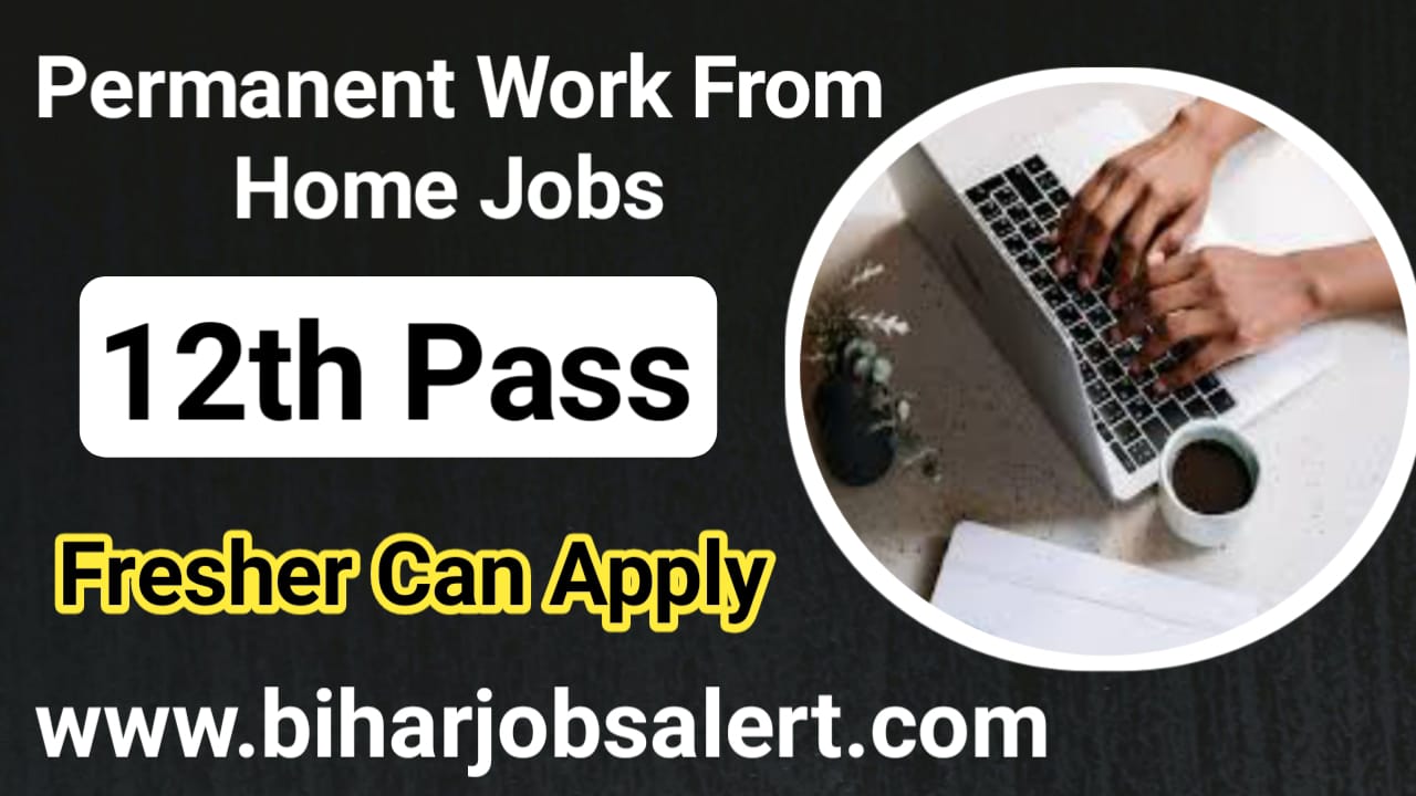 Permanent Work From Home Jobs