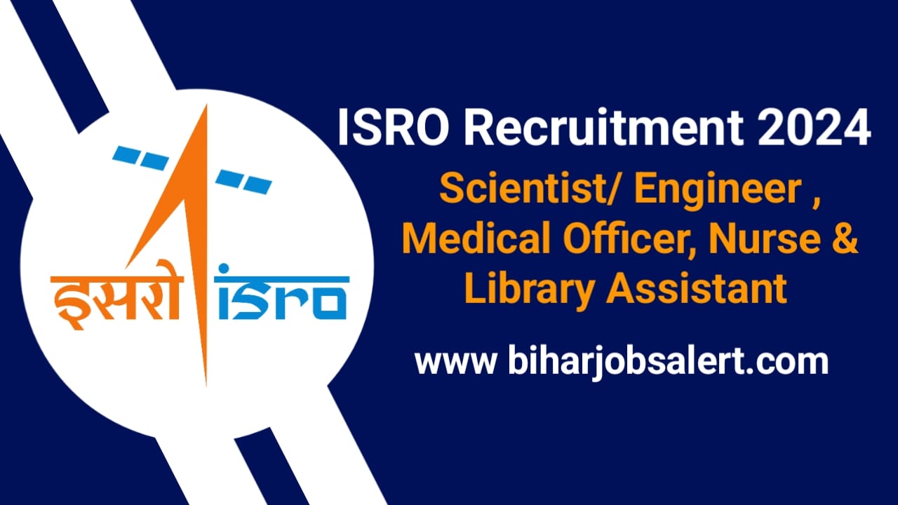 ISRO Recruitment 2024