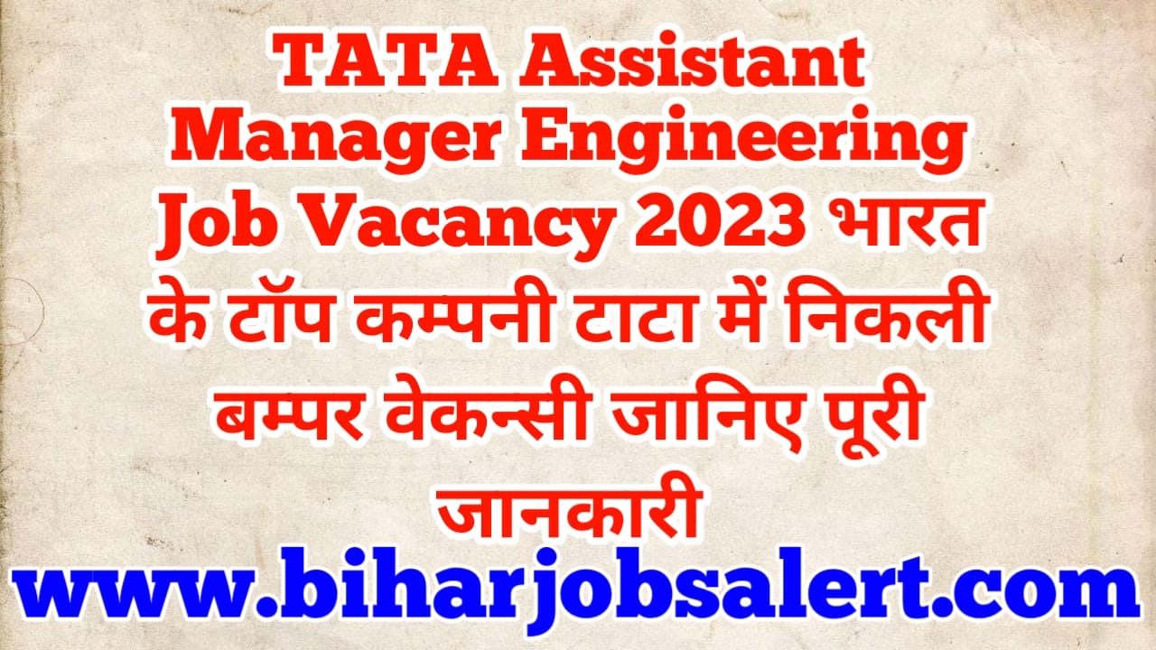 TATA Assistant Manager Engineering Job Vacancy 2023