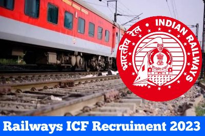 Railways ICF Recruiment 2023