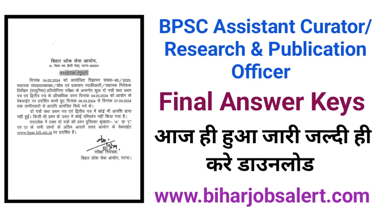 BPSC Assistant Curator/Research & Publication Officer Examination Final Answer Keys